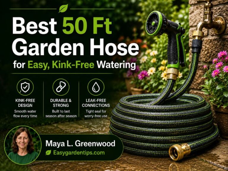 Best 50 Ft Garden Hose for Easy, Kink-Free Watering